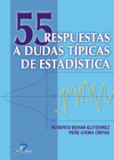 /libros/behar-gutierrez-roberto-55-respuestas-a-dudas-tipicas-de-estadistica-L03006430201.html