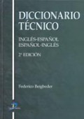 /libros/beigbeder-atienza-federico-diccionario-tecnico-2a-ed-ingles-espanol-espanol-ingles-technical-dictionary-english-spanish-spanish-english-L03007430301.html