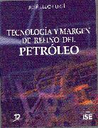 /libros/lluch-urpi-jose-tecnologia-y-margen-de-refino-del-petroleo-L03008750301.html