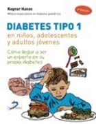 /libros/hanas-ragnar-diabetes-tipo-1-en-ninos-adolescentes-y-adultos-jovenes-como-llegar-a-ser-un-experto-en-su-propia-diabetes-L03009661401.html
