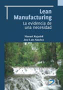 /libros/rajadell-carreras-manuel-lean-manufacturing-la-evidencia-de-una-necesidad-L03009670101.html