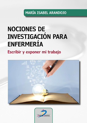 /libros/arandojo-morales-ma-isabel-nociones-de-investigacion-para-enfermeria-escribir-y-exponer-mi-trabajo-L30002770101.html
