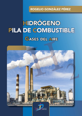 /libros/gonzalez-perez-rogelio-hidrogeno-pila-de-combustible-gases-del-aire-L30004470106.html