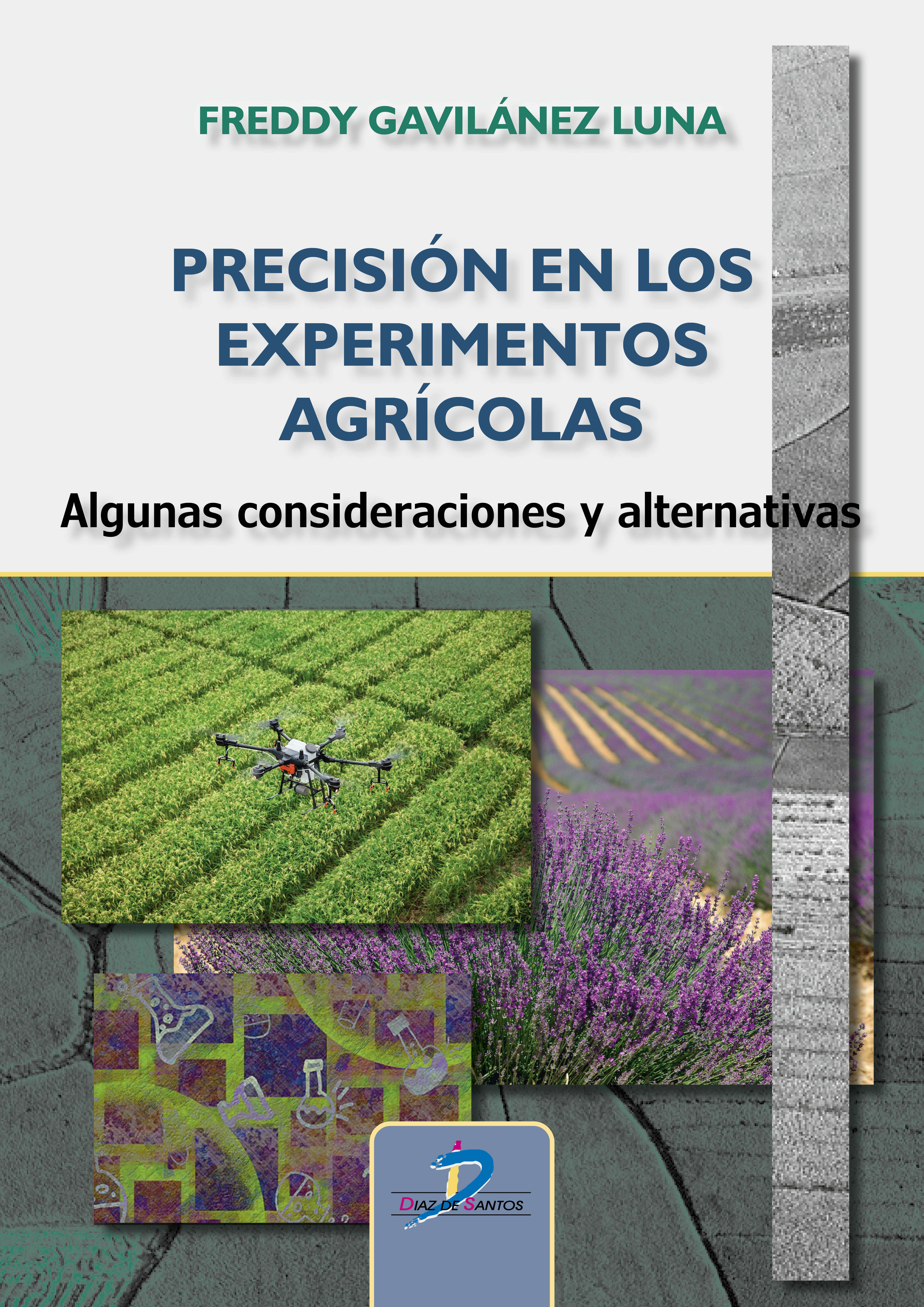 /libros/gavilanez-luna-freddy-precision-en-los-experimentos-agricolas-algunas-consideraciones-y-alternativas-L30005430106.html