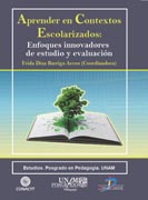 /libros/frida-diaz-barriga-arceo-aprender-en-contextos-escolarizados-enfoques-innovadores-de-estudio-y-evaluacion-L27000030101.html