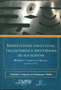 /libros/landesman-segall-monique-instituciones-educativas-trayectorias-e-identidades-de-sus-sujetos-L27006410101.html