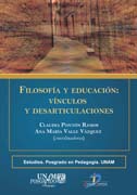 /libros/ponton-ramos-claudia-filosofia-y-educacion-vinculos-y-desarticulaciones-L27008040101.html