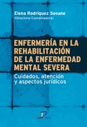 /libros/rodriguez-seoane-elena-enfermeria-en-la-rehabilitacion-de-la-enfermedad-mental-severa-L27009030601.html
