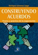 /libros/lorenzo-lago-enrique-construyendo-acuerdos-teoria-y-practica-de-la-negociacion-L27009950301.html